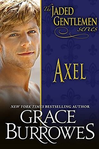 Axel (Jaded Gentlemen, #3)
