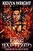 Fire Baptized by Kenya Wright
