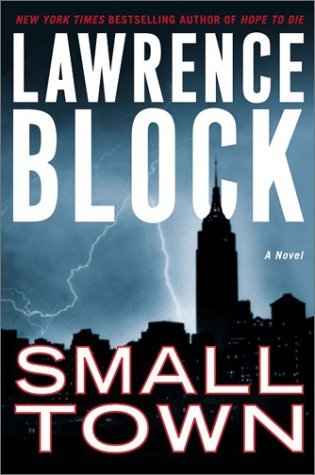 Small Town: A Novel
