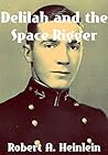 Delilah & The Space Rigger Delilah & The Space Rigger