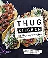 Thug Kitchen: Eat...