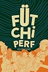 Fütchi Perf by Kevin Czap