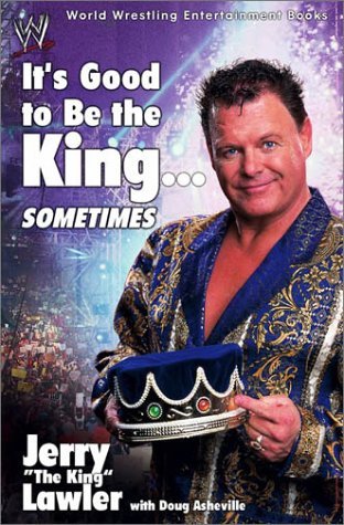 It's Good to Be the King...Sometimes (Hardcover)