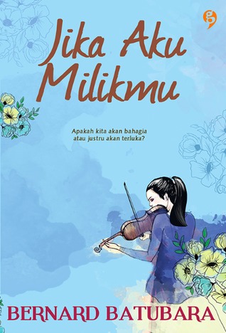 Jika Aku Milikmu (Paperback)
