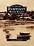 Pawtuxet, Rhode Island (Images of America)