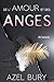 De l'Amour et des Anges by Azel Bury