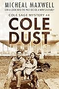 Cole Dust
