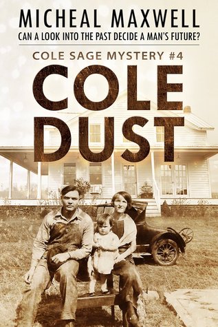 Cole Dust (Cole Sage Mystery #4)