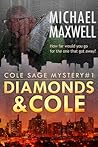 Diamonds and Cole (Cole Sage Mystery #1)