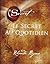 Le secret au quotidien