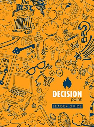 Decision Point: The Leader Guide (Paperback)