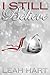 I Still Believe by Leah Hart