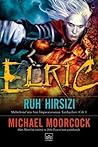 Elric: Ruh Hırsızı