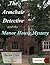 The Armchair Detective and the Manor House Mystery