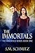 The Immortals (The Immortal...