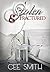 Stolen & Fractured (Stolen Series Book 2)