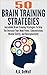 Brain Training Strategies: ...