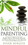 Mindful Parenting...