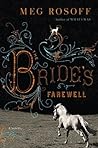 The Bride's Farewell by Meg Rosoff