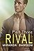 Rival - Part Three by Miranda Dawson