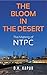 The Bloom in the Desert: Th...