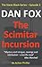 The Scimitar Incursion: The...