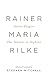 The Duino Elegies & The Sonnets to Orpheus by Rainer Maria Rilke