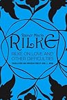 Rilke on Love and...
