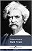 Delphi Complete Works of Mark Twain (Illustrated)