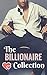 The Billionaire Collection