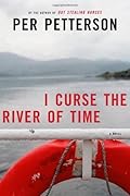 I Curse the River of Time