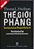 Thế giới phẳng: Tóm lược lịch sử thế giới thế kỷ 21