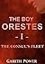 The Boy Orestes: Novella I: The Consul's Fleet (Romulus and Orestes)