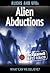 Alien Abductions (UneXplained Rapid Reads)