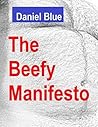 The Beefy Manifesto The Beefy Manifesto