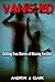 Vanished: Chilling True Sto...