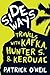 Sideways Travels with Kafka, Hunter S. and Kerouac by Patrick O'Neil Sideways Travels with Kafka, Hunter S. and Kerouac by Patrick O'Neil