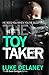 The Toy Taker: A British detective serial killer crime thriller series that will keep you up all night (DI Sean Corrigan Book 3)