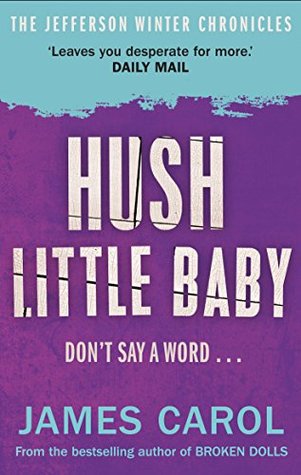 Hush Little Baby (A Jefferson Winter Thriller #0.6; The Jefferson Winter Chronicles #2)