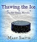 Thawing the Ice