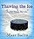 Thawing the Ice (The Ice Se...