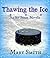 Thawing the Ice (The Ice Series)