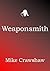 Weaponsmith (Weaponsmith Ch...