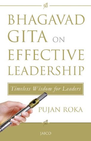 Bhagavad Gita on Effective Leadership: 1 (Kindle Edition)