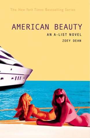 American Beauty (A-List, #7)
