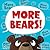More Bears!