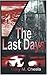 The Last Days by Gary Chesla
