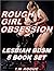 Rough Girl Obsession: Lesbi...