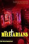 The Meletarians by Tim Wille-Jørgensen