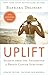 Uplift: Secrets from the Sisterhood of Breast Cancer Survivors